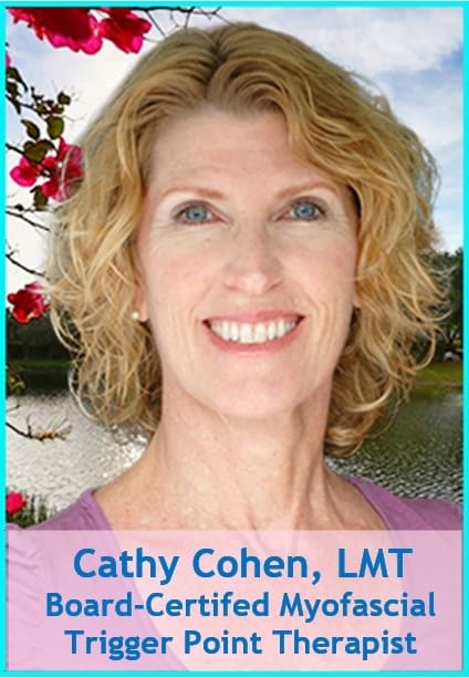 Cathy Cohen LMT Board-Certified Myofascial Trigger Point Therapist